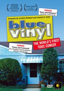 Blue Vinyl - The Movie!