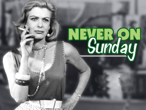 Never on Sunday