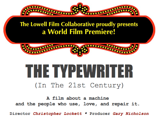 "The Typewriter" World Premiere in Lowell, October 9!